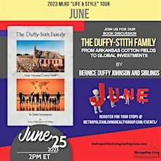 MLRG “Life & Style” Tour Stop -  Jun 2023 - Book: “The Duffy-Stith Family" primary image