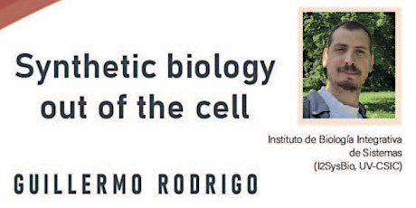 Synthetic biology out of the cell