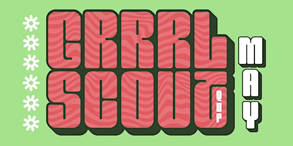 GRRRL SCOUT: May Queer Dance Party