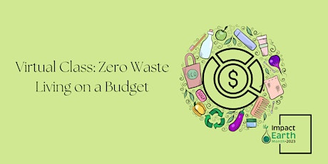Zero Waste Living on a Budget