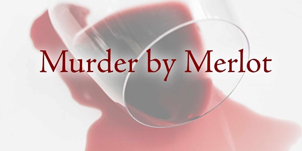 Murder by Merlot