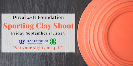 Duval 4-H Foundation Sporting Clay Shoot 2023