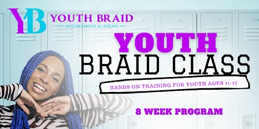 Youth Braid and Business Academy