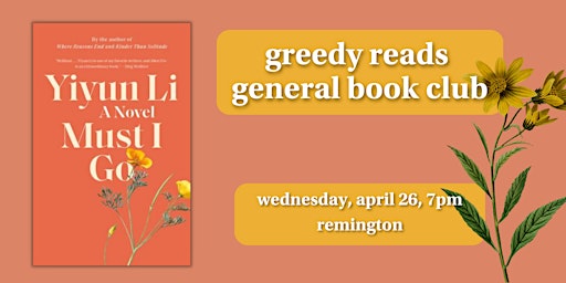 Greedy Reads General Book Club April - "Must I Go" by Yiyun Li