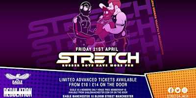 STRETCH |  Friday 21st April