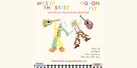 Apes of the State with Pigeon Pit, Keep for Cheap, and Alien Book Club