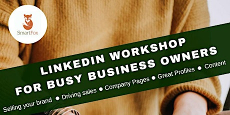 LinkedIn Workshop For Busy Business Owners  primary image