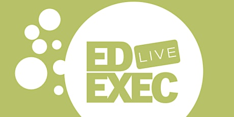 EdExec LIVE SOUTH 2018  primärbild
