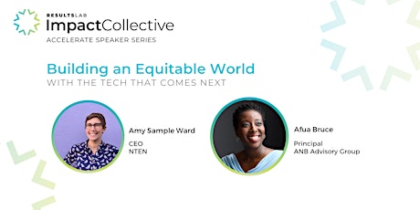 Building an Equitable World with the Tech that Comes Next