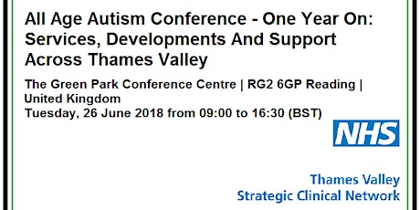 All Age Autism Conference - One Year On: Services, Developments And Support Across Thames Valley  primary image
