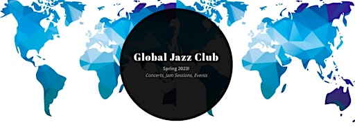 Imagen de colección para  Global Jazz Club: Spring 2023
