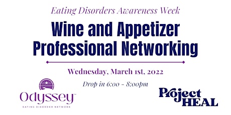 Image principale de Eating Disorders Awareness Week: Wine and Appetizer Professional Networking