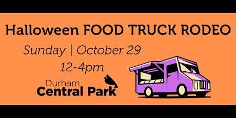 Halloween Food Truck Rodeo at Durham Central Park!
