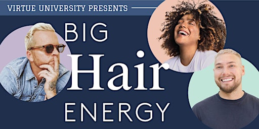 BIG HAIR ENERGY feat Chris Jones, Jaye Edwards & Kindale Godbee