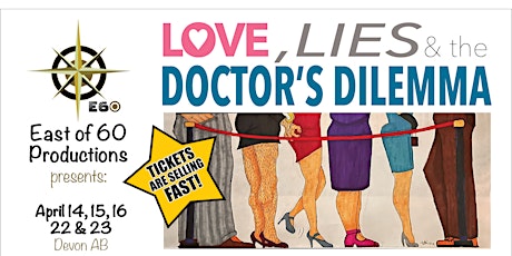 Love, Lies & The Doctor’s Dilemma 2nd Sunday Matinee Performance