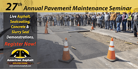 27th Annual Pavement Maintenance Seminar