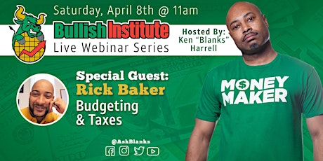 Budgeting & Taxes : 101 - Rick Baker (live webinar)