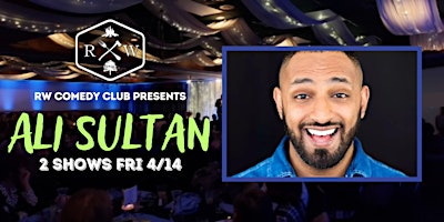 Dinner & Comedy with Ali Sultan
