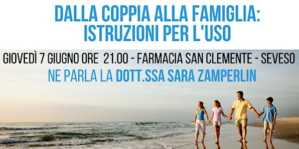 Dalla coppia alla famiglia: istruzioni per l'uso