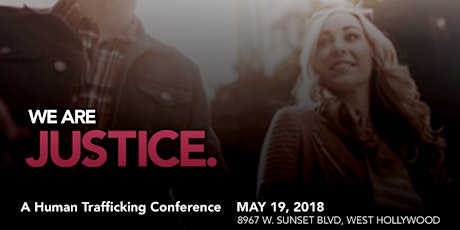 WE ARE JUSTICE: A Human Trafficking Conference primary image