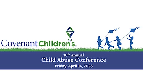 10th Annual Child Abuse Conference