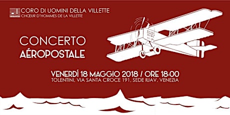 Immagine principale di Concerto Aéropostale en Venezia - Choeur d'hommes de La Villette 