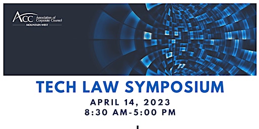 2023 Tech Law Symposium