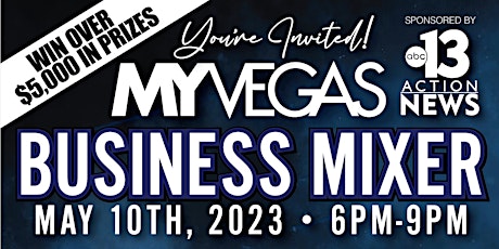 MyVegas Chamber of Commerce Business Mixer
