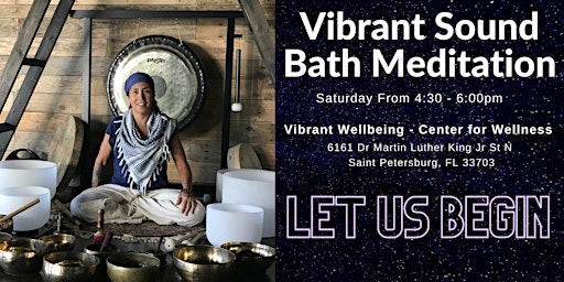 Vibrant Sound Bath Meditation
