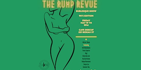 The Rump Revue Burlesque show- 90's Edition