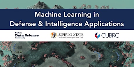 BDSC March: Machine Learning in Defense & Intelligence Applications
