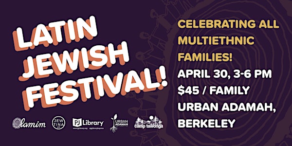 Latin Jewish Festival: Celebrating Multi-Ethnic Families