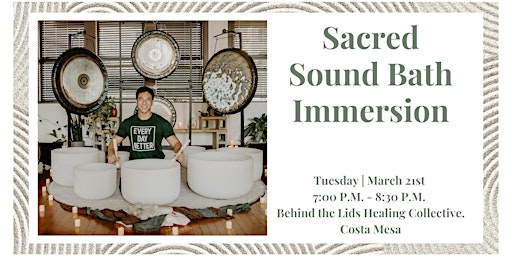Sacred Sound Bath Immersion (Costa Mesa)