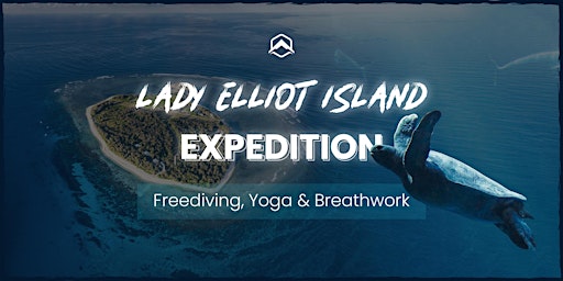 Lady Elliot Island Freediving, Yoga & Breathwork Expedition primary image