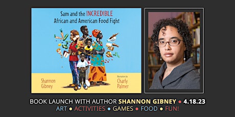 Sam and the Incredible African and American Food Fight Book Launch