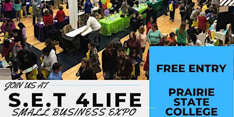 S.E.T 4LIFE SMALL BUSINESS EXPO PRAIRIE STATE COLLEGE