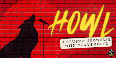 Primaire afbeelding van HOWL - A Standup Showcase hosted by Danny Getz