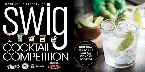 Swig Cocktail Competition
