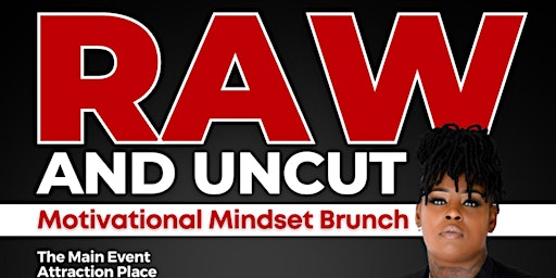 Raw and Uncut Motivational Mindset Brunch with Laroy Hall (Street Poet)