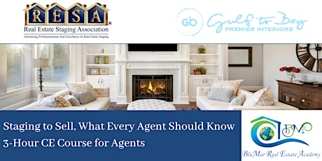 Staging to Sell What Every Agent Should Know 3-Hour CE Course for Agents