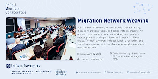 DePaul Migration Network Weaving