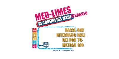 MED-LIMES "Ai Confini del Mediterraneo", Rassegna Internazionale del Cortometraggio MED-LIMES "Ai Confini del Mediterraneo", Rassegna Internazionale del Cortometraggio