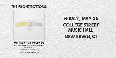 The Front Bottoms – 10 Years of Talon of the Hawk