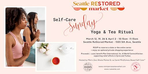 Self-Care Sunday Yoga & Tea Ritual