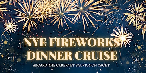 New Year’s Eve Fireworks Dinner Cruise on San Francisco Bay primary image