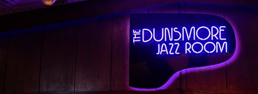 Imagen de colección para  The Dunsmore Jazz  Room