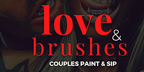 LOVE & BRUSHES CINCINNATI: COUPLES PAINT & SIP PARTY