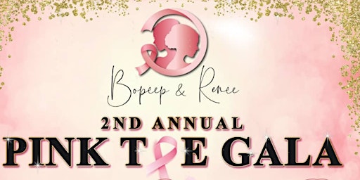 2nd Annual Pink Tie Gala