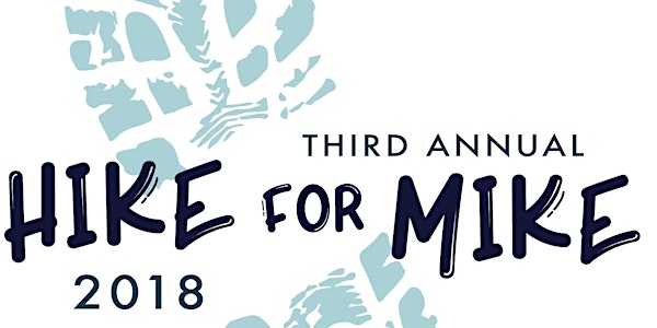 3rd Annual Hike for Mike