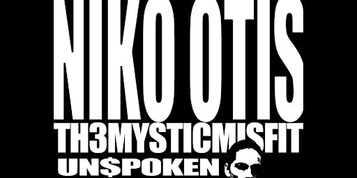 Niko Otis, TH3MYSTICMISFIT, Unspoken, Boy Out West, Lxuie